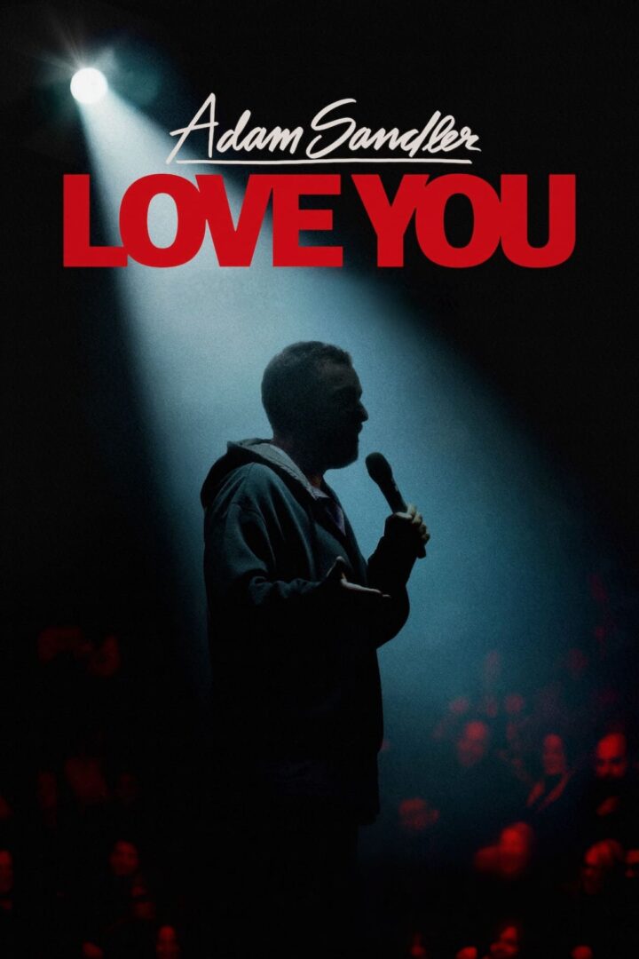 دانلود فیلم Adam Sandler: Love You 2024 بدون سانسور با پخش آنلاین
