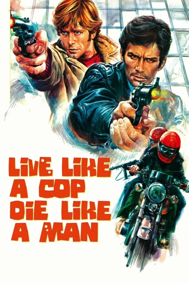 دانلود فیلم Live Like a Cop, Die Like a Man 1976 بدون سانسور با پخش آنلاین