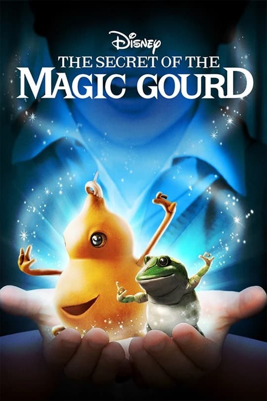 دانلود فیلم The Secret of the Magic Gourd 2007 بدون سانسور با پخش آنلاین