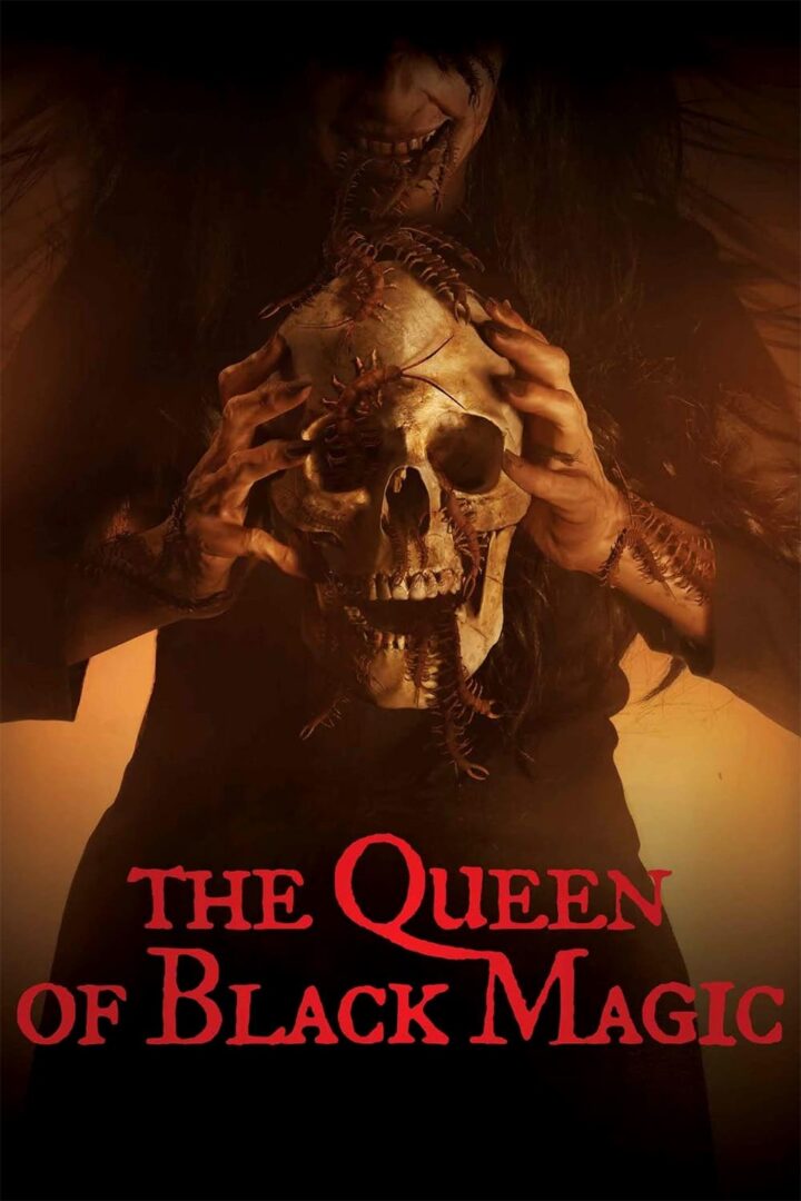 دانلود فیلم The Queen of Black Magic 2019 بدون سانسور با پخش آنلاین